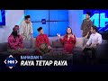 Raya Tetap Raya Bhg 2 | MHI (28 Mei 2020)