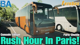 Rush Hour In Paris! - Lions Coach 2nd Gen - Paris Shuttle - Fernbus Console screenshot 2