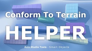 Conform To Terrain - Aviz Studio Tools - SMART OBJECTS