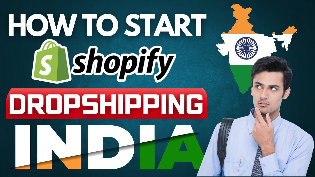 How to Start Dropshipping on Shopify in India | Dropshipping Tutorial ...