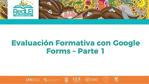 Evaluación Formativa con Google Forms - Parte 1