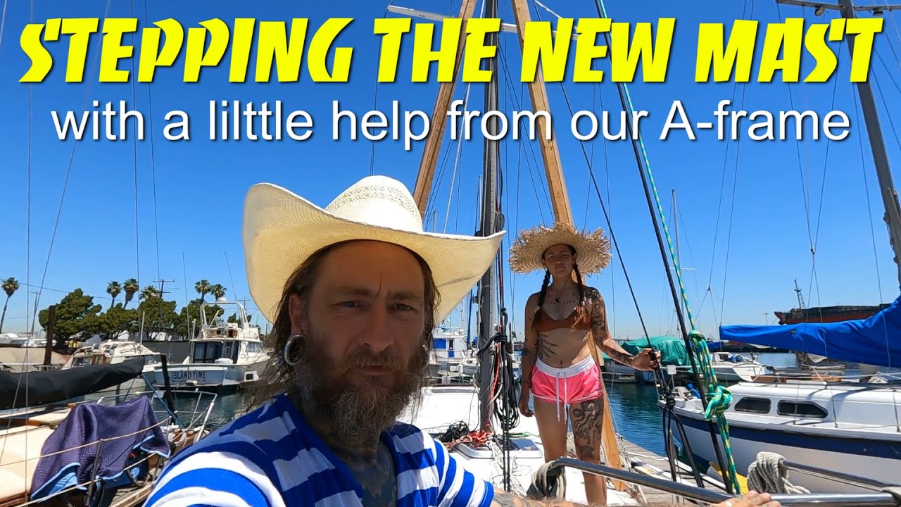 Stepping The Mast on an Alberg 30 Sailboat with an Wooden DIY A-FRAME