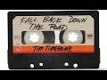 Fall Back Down The Road - Tim Timebomb