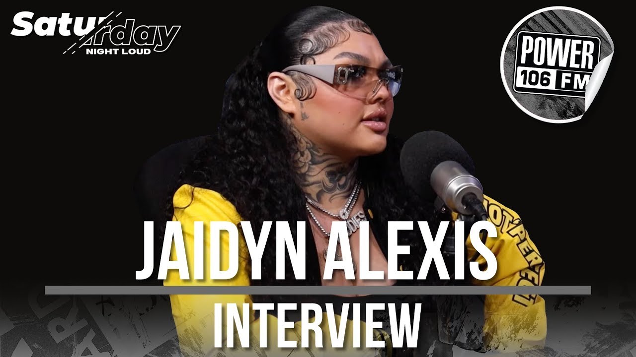 Jaidyn Alexis On Her New Song "Hot Lil Momma" With E.K.E., Being On