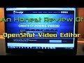 An Honest Review Of OpenShot Video Editor