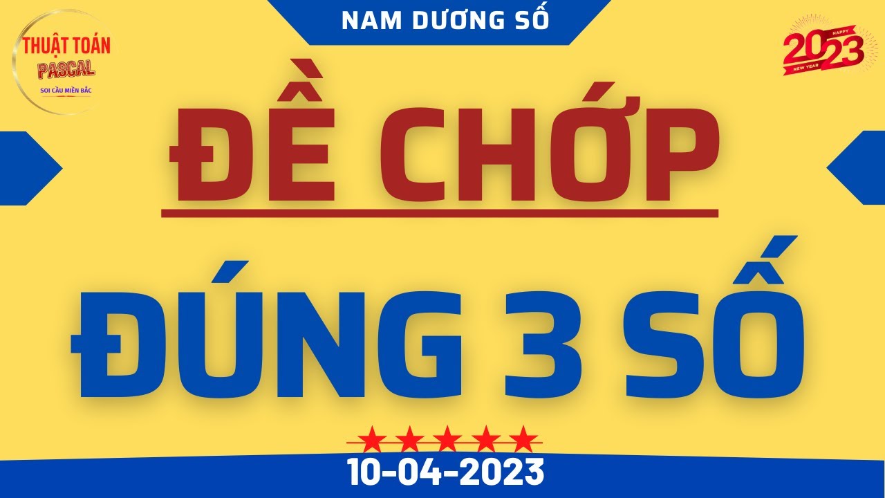 club88 login Dàn Đề Chuẩn Ngày 10 - 04 | Cầu Đề Ít Số, cầu lô 1 số, soi cầu pascal | Nam Dương Số