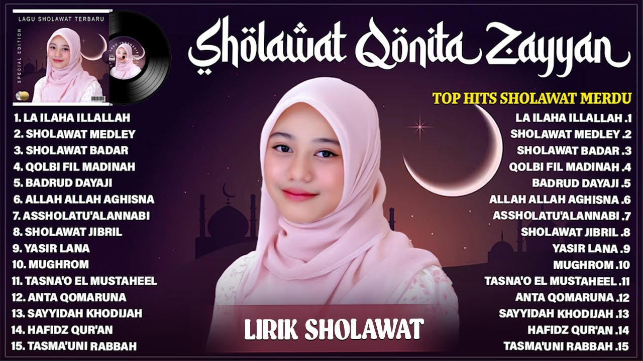 LA ILAHA ILLALLAH - QONITA ZAYYAN FULL ALBUM LAGU SHOLAWAT TERBARU 2025 (LIRIK) SHOLAWAT NABI MERDU