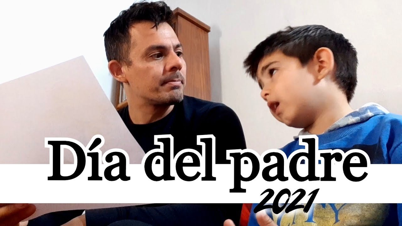 Día del padre 2021 - YouTube