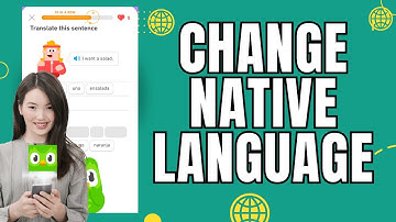 How to Change Duolingo Native Language  2025?