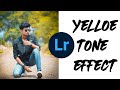 YELLOW TONE EFFECT IN LIGHTROOMPHOTO EDITING