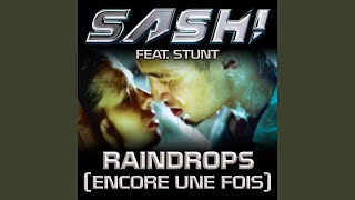 Raindrops (Encore Une Fois) (Kindervater Edit)