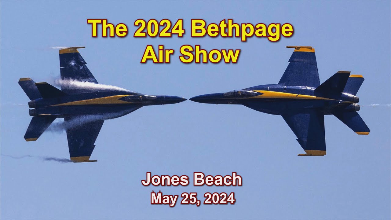 Bethpage Air Show 2024 Practice Schedule 90
