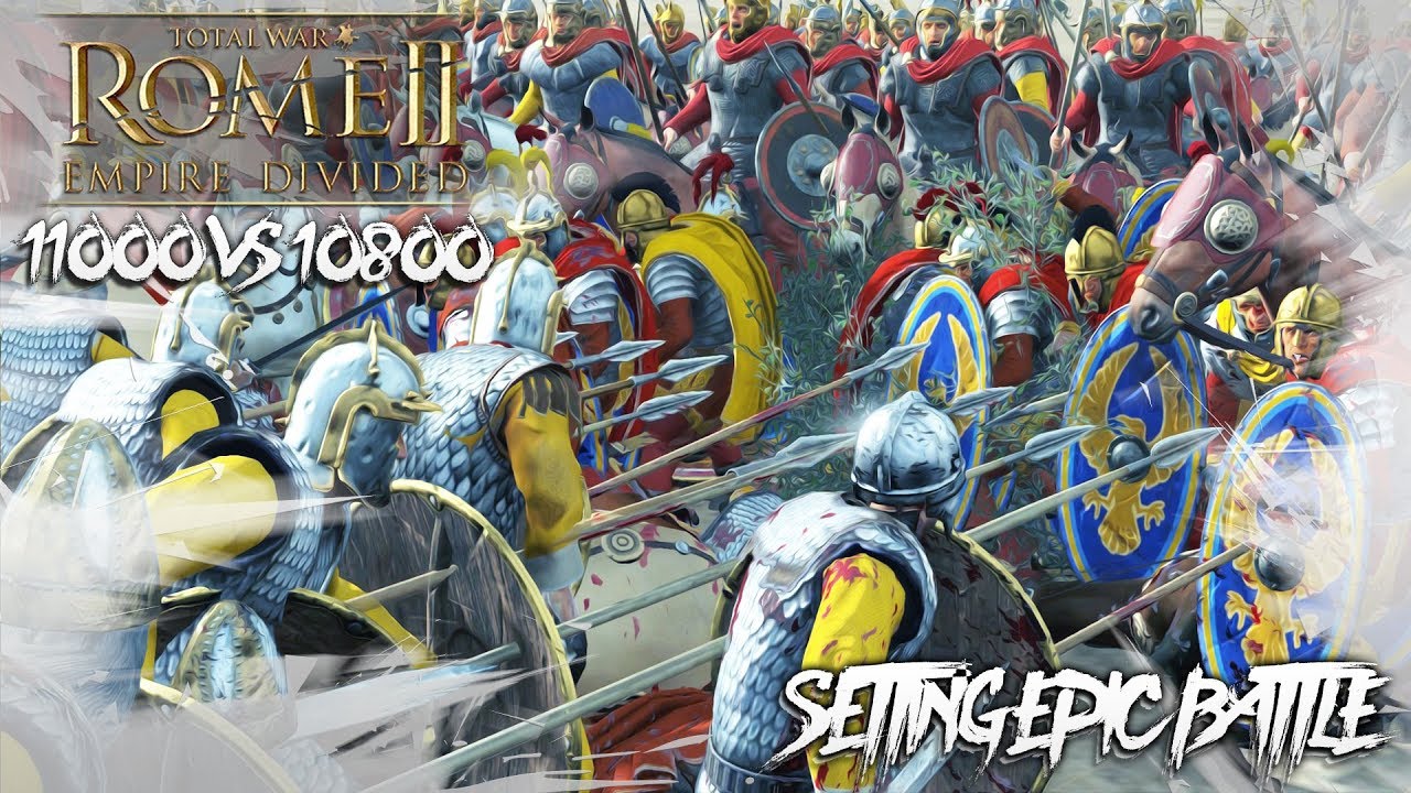 11000 VS 10800 Total War ROME 2 Empire Divided 
