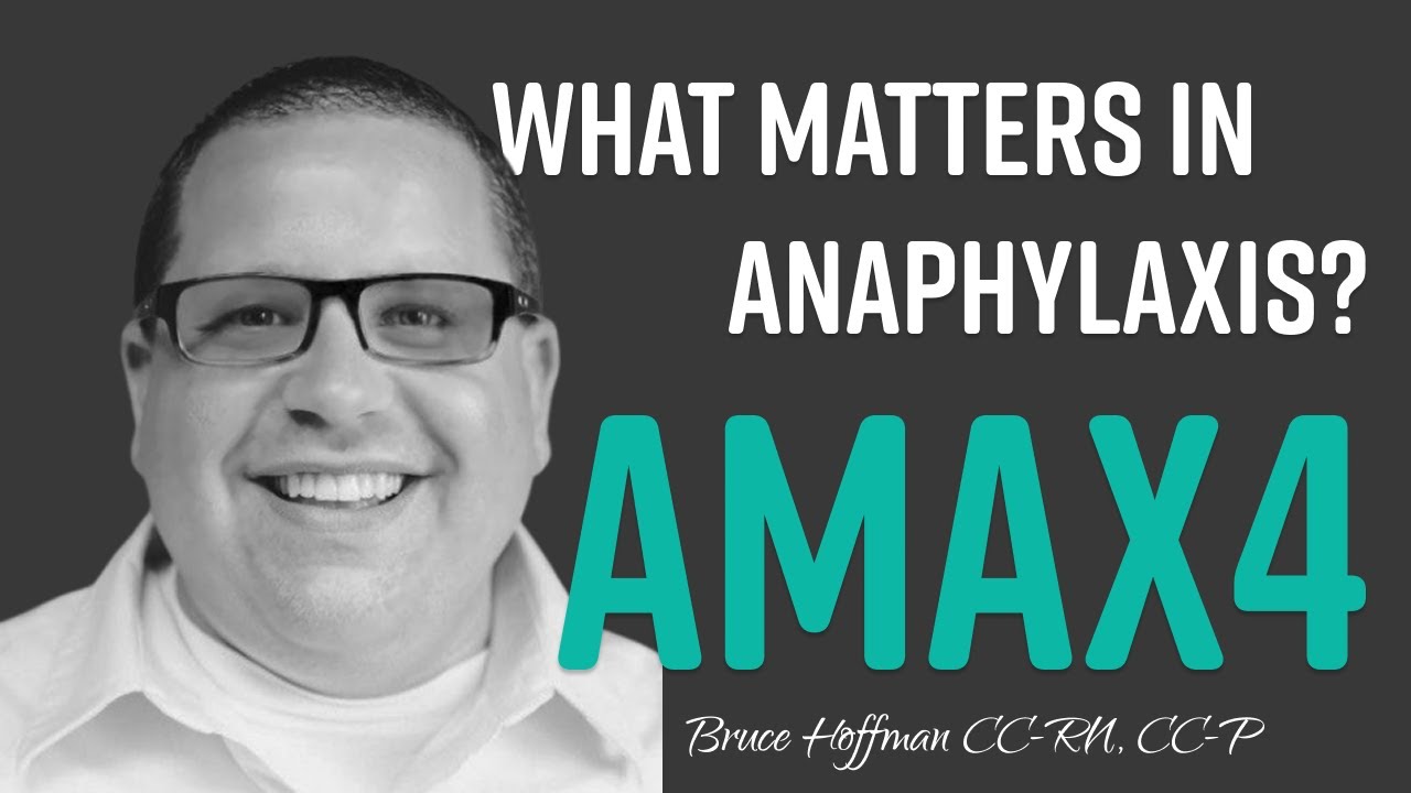 Anaphylaxis + Asthma: When Standard Anaphylaxis Treatment May Not Be Enough (AMAX4 Explained)
