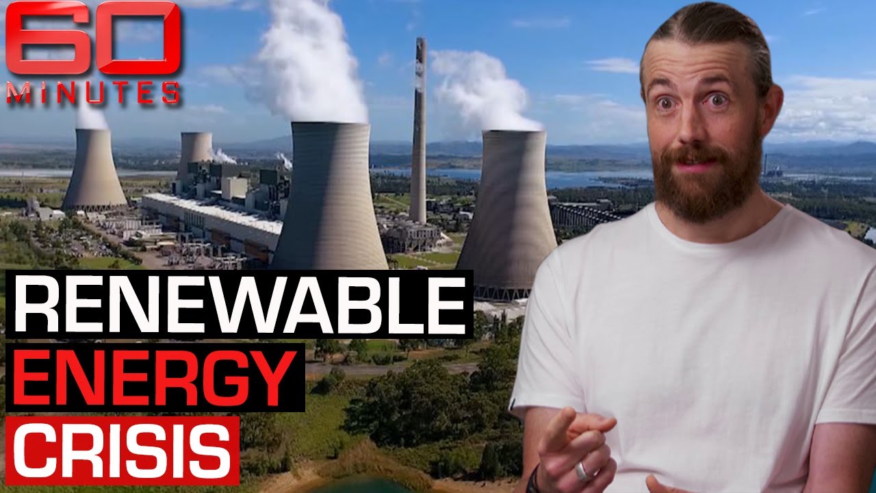 Government vs sustainability: Why the future of aussie energy is so uncertain | 60 Minutes Australia