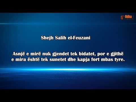 Nuk bashkohet Suneti me bidatin në zemrën e muslimanit - Shejh Salih el Feuzani