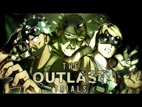 Two Idiots VS The OUTLAST TRIALS (PUT THAT THING AWAY!)