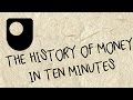 Finance: The History of Money (combined)