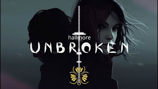 Hallmore - Unbroken (Original Mix)