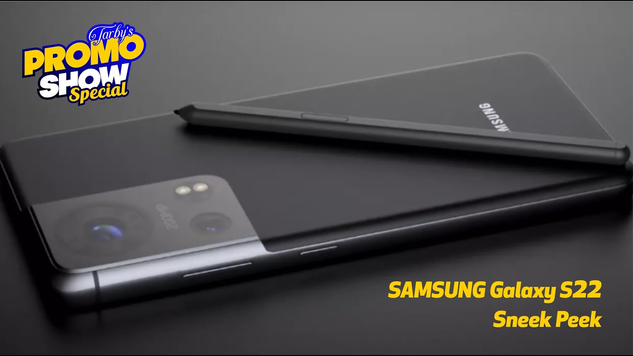 Samsung Galaxy S22 Ultra Sneek Peek Youtube