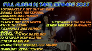 FULL ALBUM DJ TANTI 2023