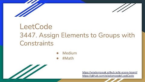 【每日一题】LeetCode 3447. Assign Elements to Groups with Constraints