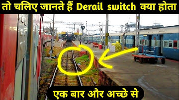 Clarification video on Derail Switch