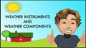 Weather Instruments & Weather Components (Lesson + Activities) #ParaSaBata