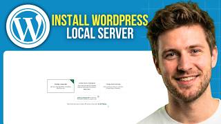How to Install WordPress on a Local Server