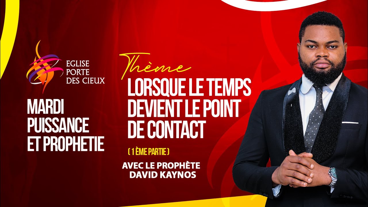 LORSQUE  LE TEMPS DEVIENT LE POINT DE CONTACT  AVEC LE PROPHÈTE DAVID KAYNOS