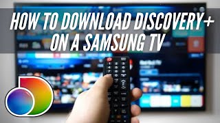 Как загрузить Discovery Plus на Samsung Smart TV