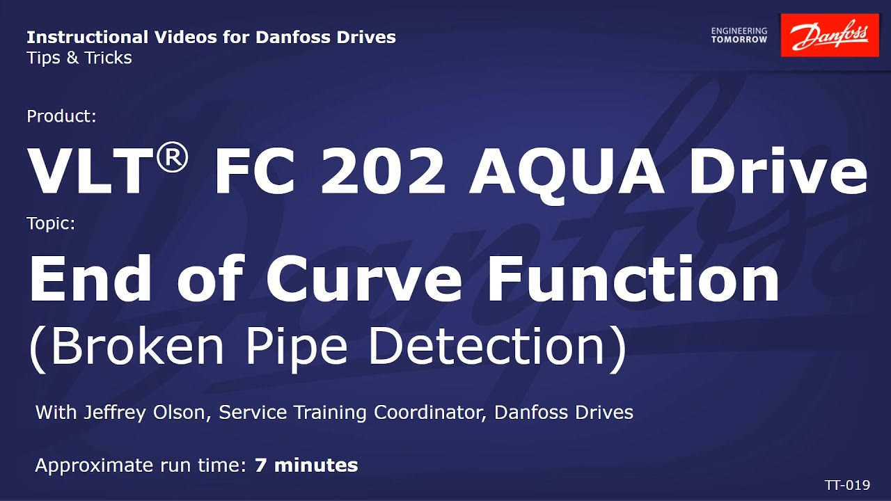 VLT® Drives: FC 202 AQUA End of Curve Function (Broken Pipe Detection)