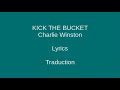 Kick the bucket  charlie winston  lyrics  traduction