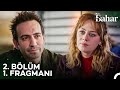 Bahar 2. Bölüm 1. Fragmanı | Bence Sen Çok İyi Bir Doktor Olursun! image