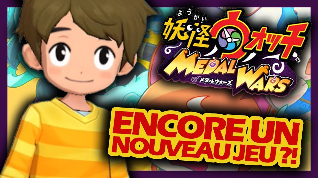 ENCORE UN NOUVEAU JEU YOKAI WATCH ?! YOKAI WATCH MEDAL WARS (DEMO