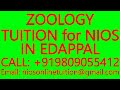 ZOOLOGY TUITION for NIOS IN EDAPPAL- SECONDARY &amp; SENIOR SECONDARY- MATHEMATICS, SCIENCE, PHYSICS