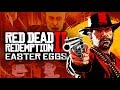 The Best Easter Eggs in RED DEAD REDEMPTION 2