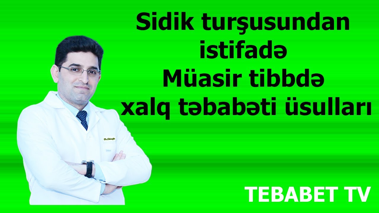 Sidik turşusundan istifadə. Müasir tibbdə xalq təbabəti üsulları