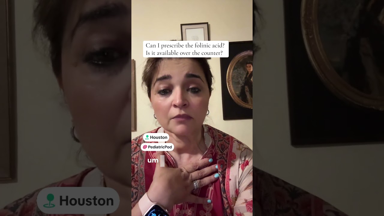 Folinic acid prescription for a child with Autism. Call 713-669-1900 www.pediatricpod.com