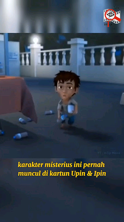 Perubahan Drastis Karakter Misterius di Kartun Upin & Ipin