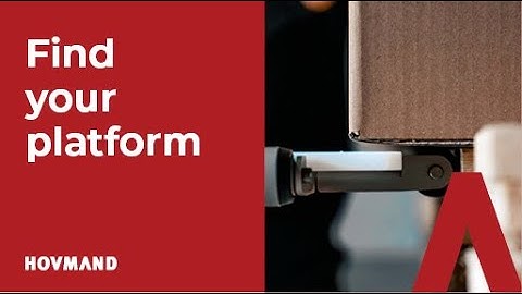 Solutions for more productivity: Platforms in varius materials│HOVMAND - Lifting & moving technology