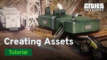 Asset Creation Tutorial with Citywokcitywall | #4 Importing & Publishing | Cities: Skylines