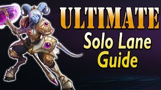 [HotS] The Ultimate Solo Lane Guide