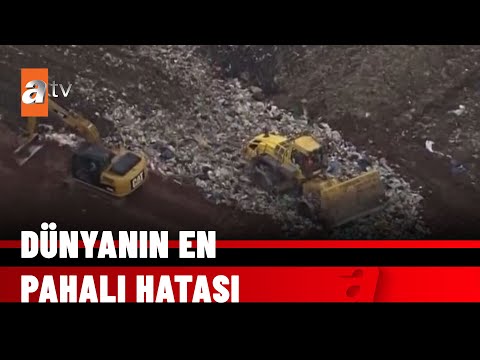 350 milyon doları yanlışlıkla çöpe attı - atv Haber 20 Aralık 2021