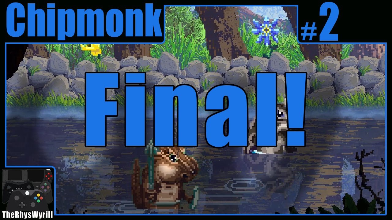 Chipmonk Playthrough | Part 2 [FINAL] - YouTube