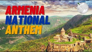 National Anthem of Armenia - "Մեր Հայրենիք"