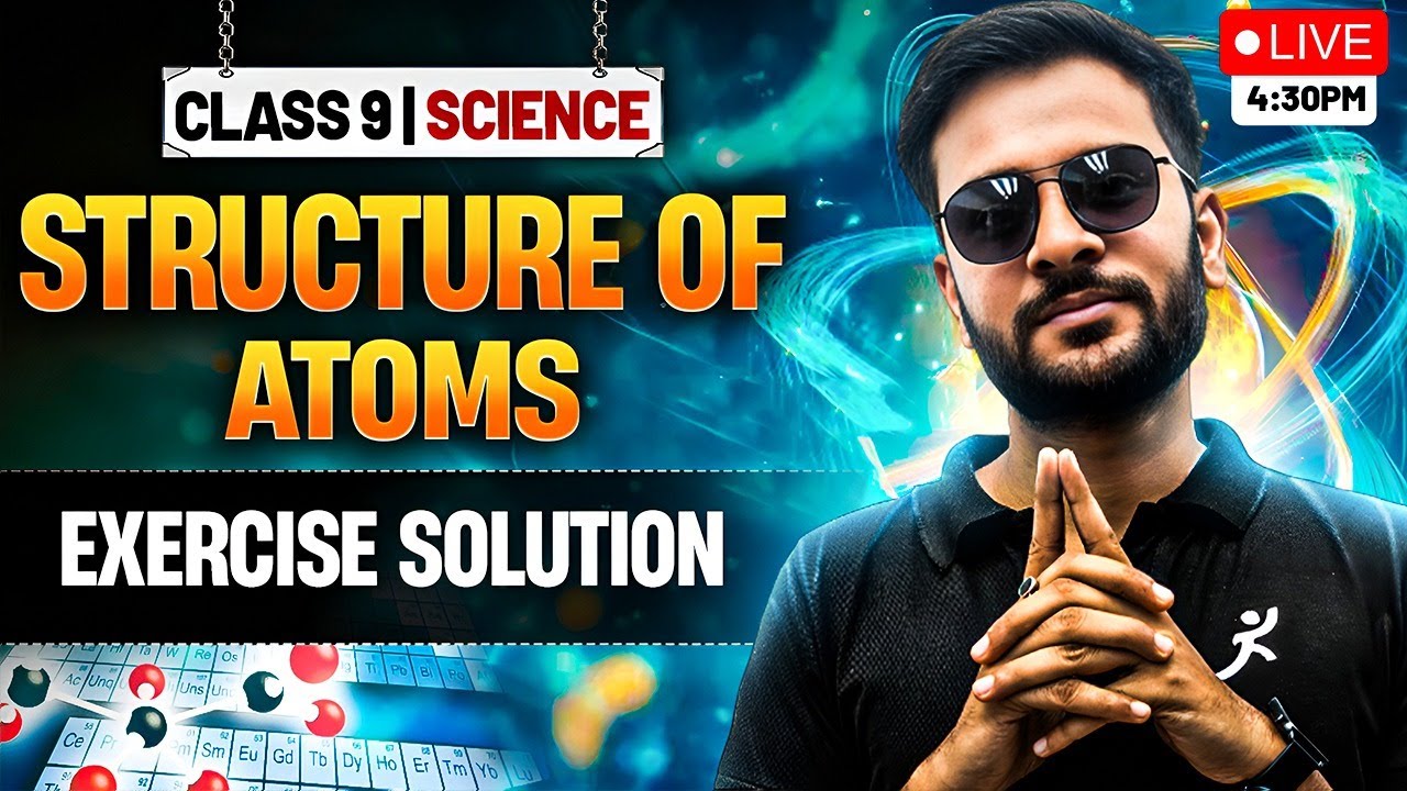 structure-of-atom-exercise-solving-cbse-class-9-science-chapter-4