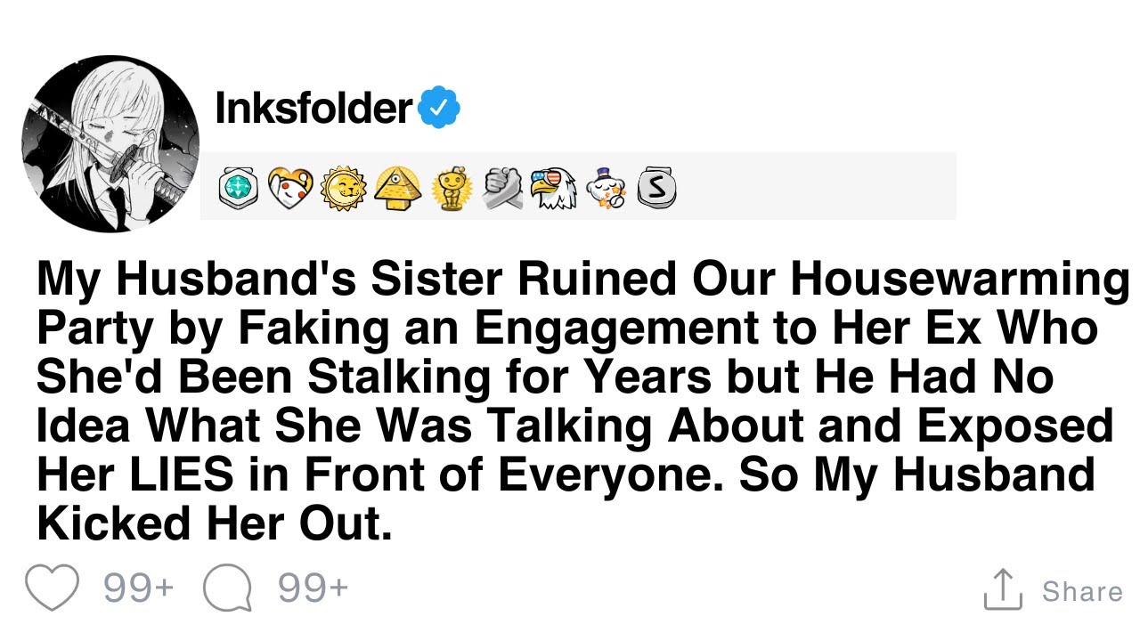 My Husband's Sister Ruined Our Housewarming Party by Faking an Engagement to Her Ex Who She'd Been..