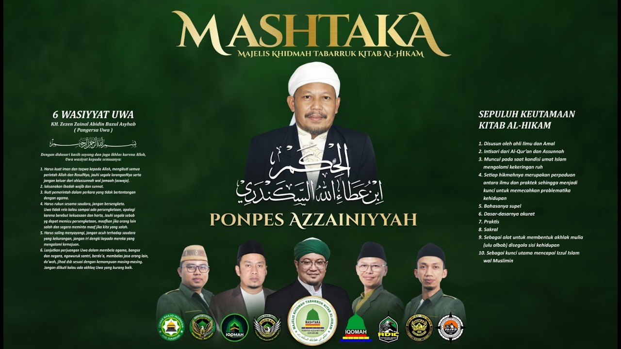 (MASHTAKA) Majelis Khidmah Tabarruk Kitab Al-Hikam ke - 20 Ponpes Azzainiyyah (Hari ke 6, Pagi)