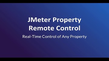 BlazeMeter Real Time JMeter Properties Remote Control